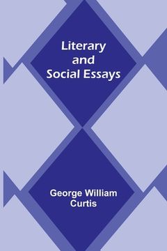 portada Literary and Social Essays (en Inglés)