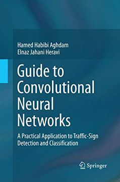 portada Guide to Convolutional Neural Networks: A Practical Application to Traffic-Sign Detection and Classification (in English)