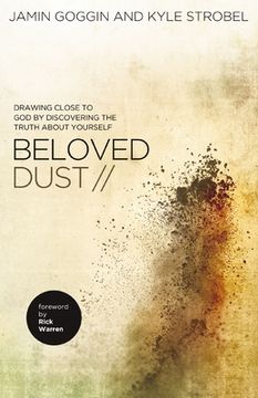 portada Beloved Dust: Drawing Close to god by Discovering the Truth About Yourself (in English)