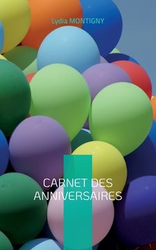 portada Carnet des anniversaires: ... Pour se souvenir de tout !... (en Francés)