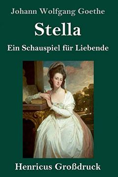 portada Stella (Großdruck): Ein Schauspiel für Liebende (in German)
