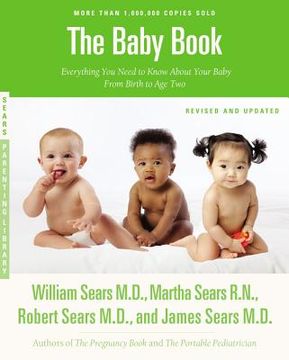portada the baby book: everything you need to know about your baby from birth to age two (in English)