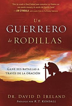 portada Un Guerrero de Rodillas