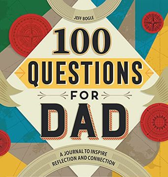 portada 100 Questions for Dad: A Journal to Inspire Reflection and Connection (en Inglés)