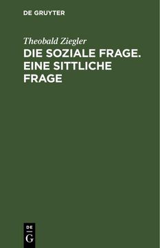 portada Die Soziale Frage. Eine Sittliche Frage (en Alemán)