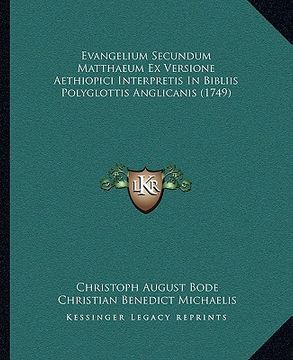 portada evangelium secundum matthaeum ex versione aethiopici interpretis in bibliis polyglottis anglicanis (1749) (en Inglés)