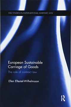 portada European Sustainable Carriage of Goods: The Role of Contract law (Imli Studies in International Maritime Law) (en Inglés)