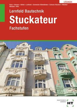 portada Lösungen zu Lernfeld Bautechnik Stuckateur: Fachstufen (en Alemán)