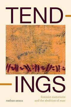 portada Tendings: Feminist Esoterisms and the Abolition of man