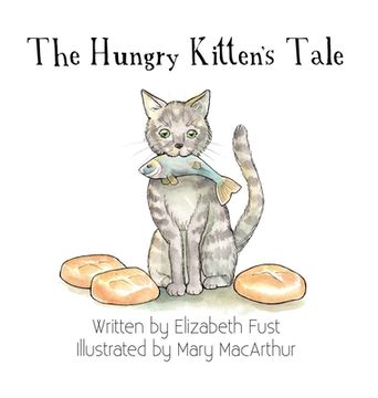 portada The Hungry Kitten's Tale (en Inglés)