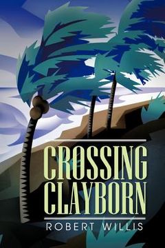 portada crossing clayborn (en Inglés)