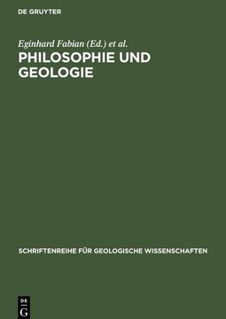 portada Philosophie und Geologie: Beiträge zum Iii. Ddr-Udssr-Symposium zur Geschichte der Geologischen Wissenschaften "Entwicklungsgeschichte von Philo 