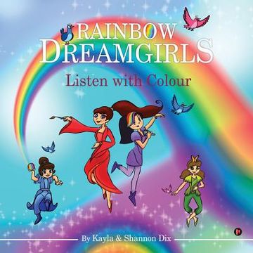 portada Rainbow Dreamgirls: Listen with Colour