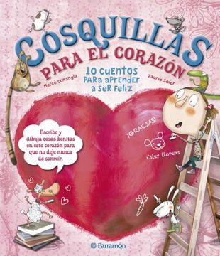 portada Cosquillas Para el Corazón (10 Cuentos Para) (in Spanish)