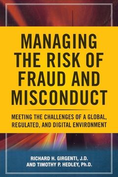 portada Managing the Risk of Fraud and Misconduct (Pb) (en Inglés)
