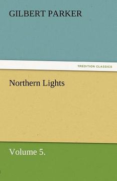 portada northern lights, volume 5. (en Inglés)