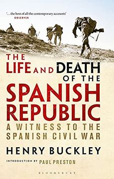 portada The Life and Death of the Spanish Republic: A Witness to the Spanish Civil War (en Inglés)