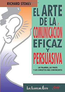 portada El Arte de la Comunicación Eficaz y Persuasiva