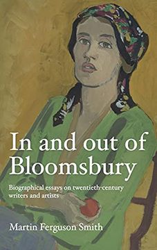 portada In and out of Bloomsbury: Biographical Essays on Twentieth-Century Writers and Artists (in English)