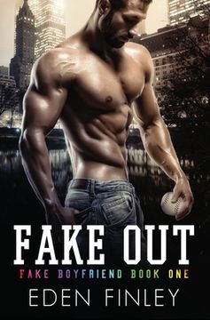 portada Fake Out: 1 (Fake Boyfriend) (in English)