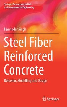 portada Steel Fiber Reinforced Concrete: Behavior, Modelling and Design (en Inglés)