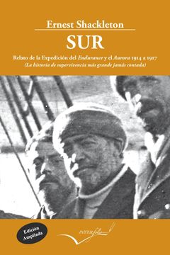 portada Sur: La Historia de Supervivencia mas Grande Jamas Contada (2ª ed. )