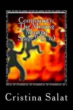 portada Community: The Missing Manual, Stage 9 (b/w): Celebration (en Inglés)