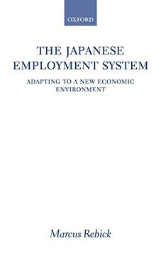 portada The Japanese Employment System: Adapting to a new Economic Environment (en Inglés)