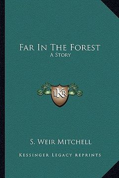 portada far in the forest: a story (en Inglés)