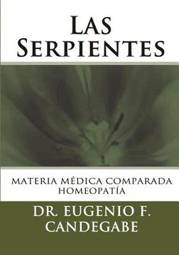 portada Las Serpientes: Materia Médica Comparada (in Spanish)