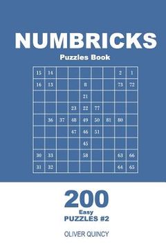 portada Numbricks Puzzles Book - 200 Easy Puzzles 9x9 (Volume 2) (en Inglés)
