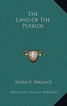 portada the land of the pueblos (en Inglés)