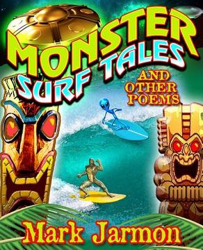 portada Monster Surf Tales and Other Poems (en Inglés)