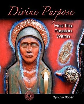 portada divine purpose, find the passion within (in English)
