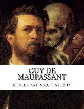portada Guy de Maupassant, novels and short stories