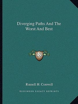 portada diverging paths and the worst and best (en Inglés)