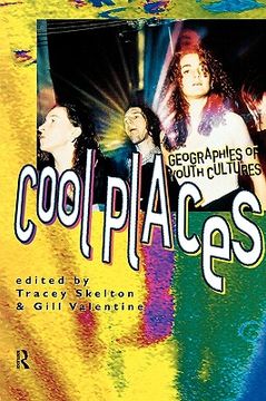 portada cool places: geographies of youth cultures