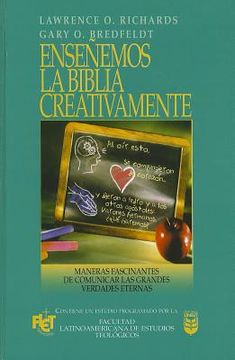 portada enseemos la biblia creativamente: creative bible teaching (in English)