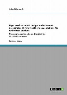 portada high level technical design and economic assessment of renewable energy solutions for radio base stations (en Inglés)