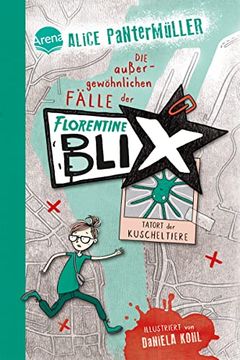 portada Florentine Blix (1). Tatort der Kuscheltiere (in German)