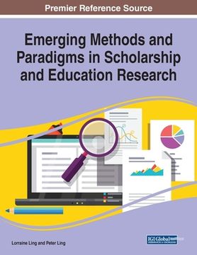 portada Emerging Methods and Paradigms in Scholarship and Education Research (en Inglés)