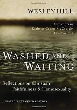 portada Washed and Waiting: Reflections on Christian Faithfulness and Homosexuality (en Inglés)