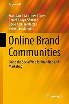 portada Online Brand Communities: Using the Social Web for Branding and Marketing (Progress in IS)