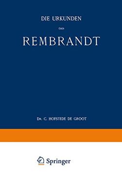 portada Die Urkunden Über Rembrandt: 1575-1721 (in German)