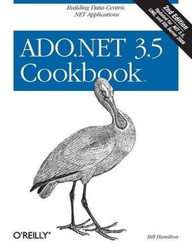 portada Ado. Net 3. 5 Cookbook: Building Data-Centric. Net Applications (Cookbooks (O'reilly)) (en Inglés)