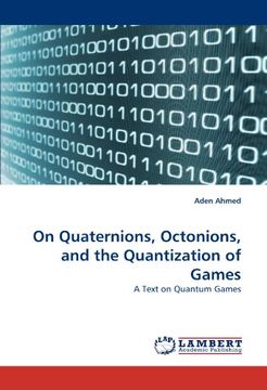 portada on quaternions, octonions, and the quantization of games (en Inglés)