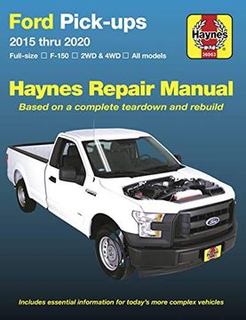 portada Ford Pick-Ups 2015 Thru 2020: Full-Size * F-150 i 2wd & 4wd * all Models * Based on a Complete Teardown and Rebuild (Haynes Automotive) (en Inglés)
