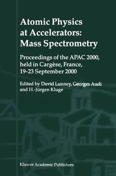 portada atomic physics at accelerators: mass spectrometry (en Inglés)