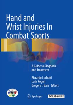 portada Hand and Wrist Injuries in Combat Sports: A Guide to Diagnosis and Treatment (en Inglés)