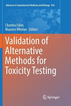 portada Validation of Alternative Methods for Toxicity Testing (en Inglés)